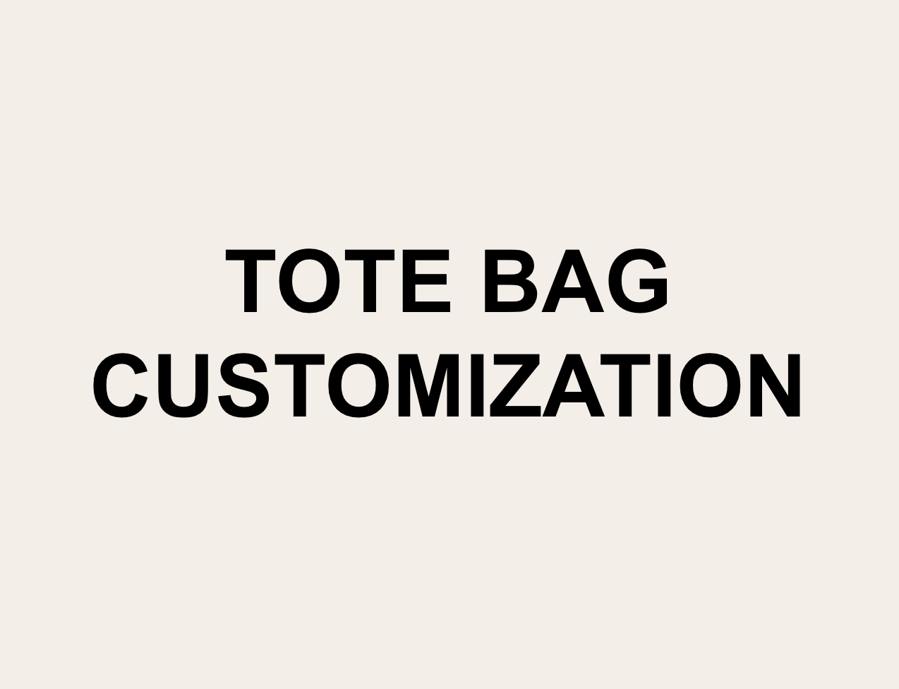 Custom Tote Bag